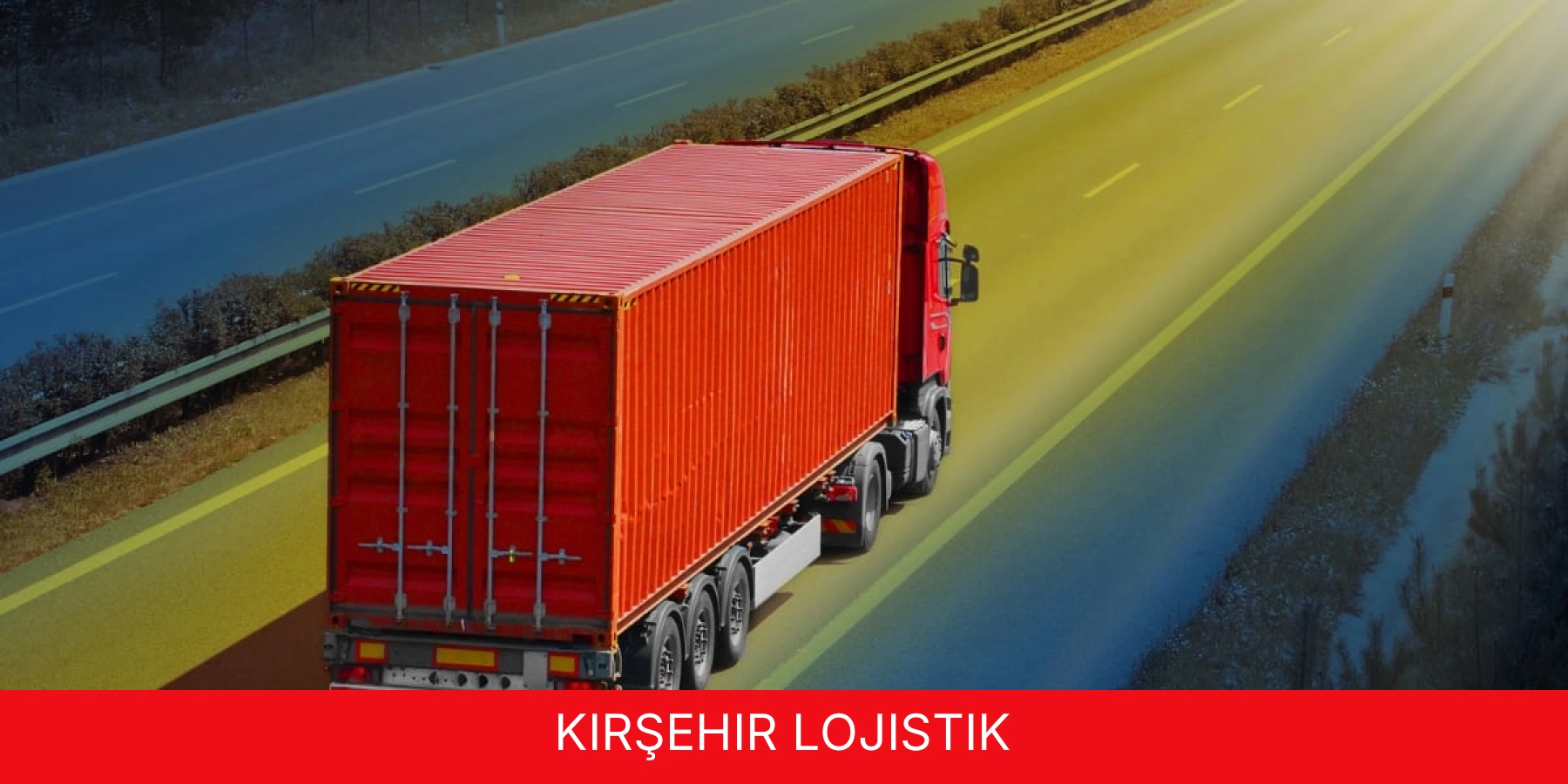 Kırşehir Lojistik