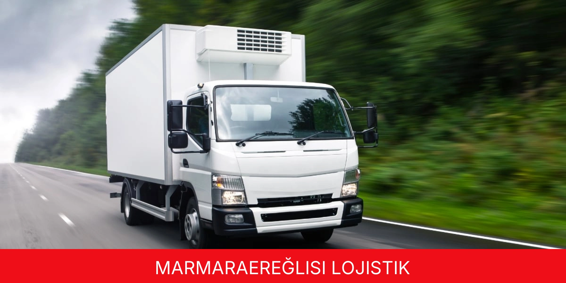 Marmaraereğlisi Lojistik